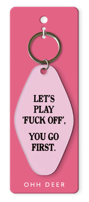 Let`s play `fuck off`..