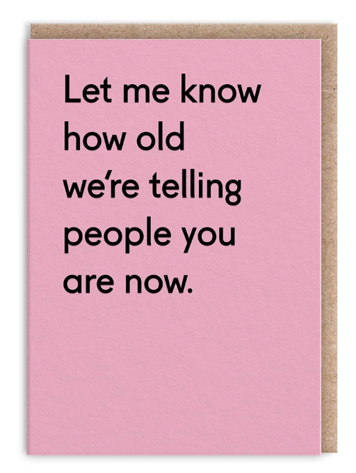 Let Me Know How Old